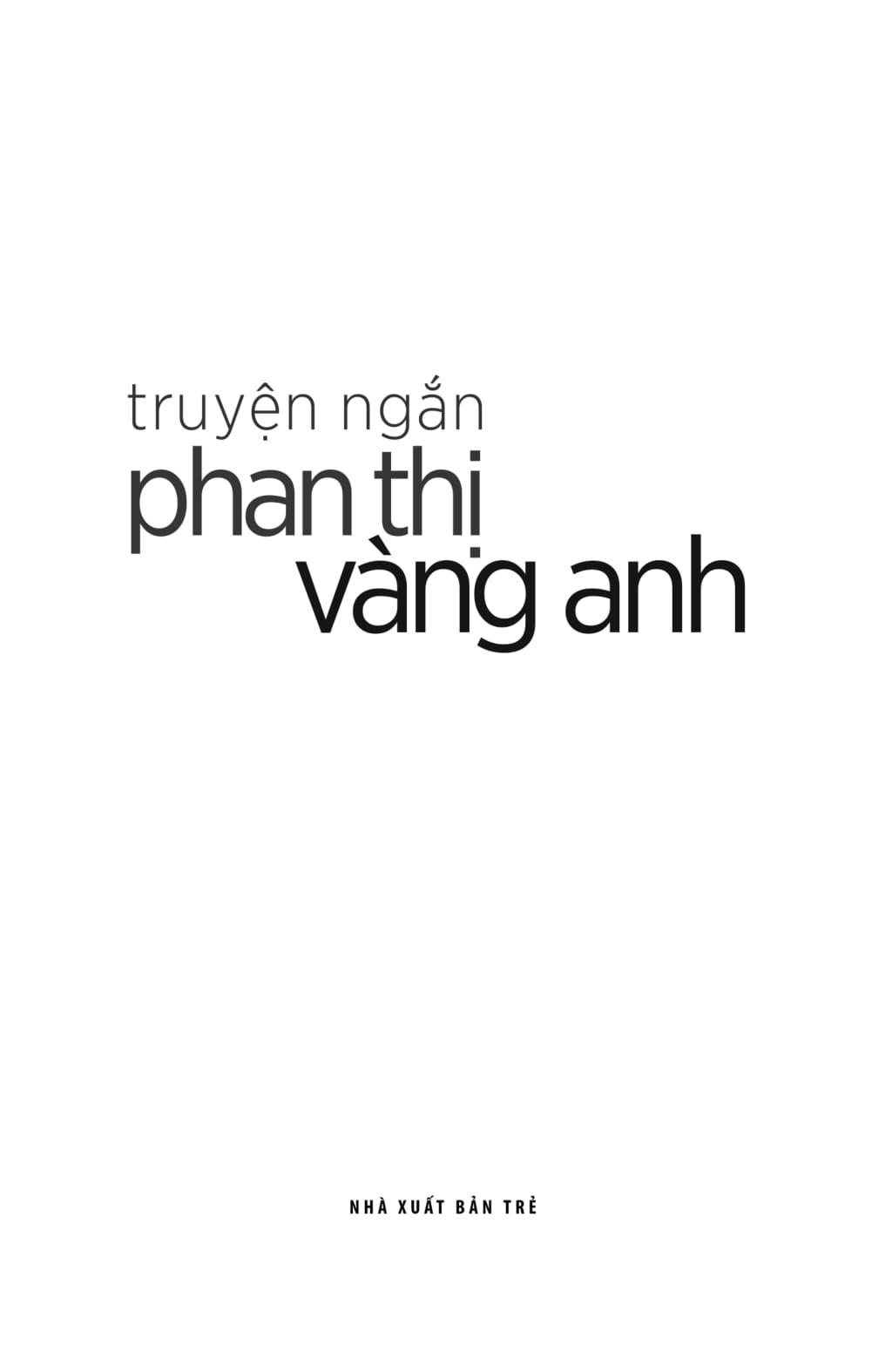 truyện ngắn phan thị vàng anh (tái bản 2025)