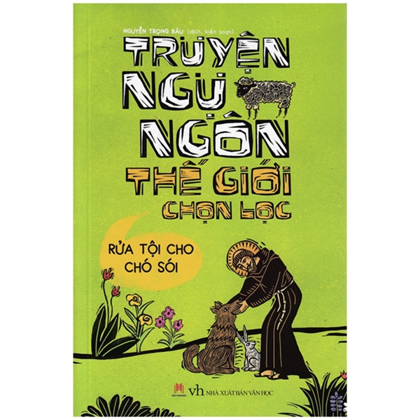 truyện ngụ ngôn thế giới chọn lọc - rửa tội cho chó sói