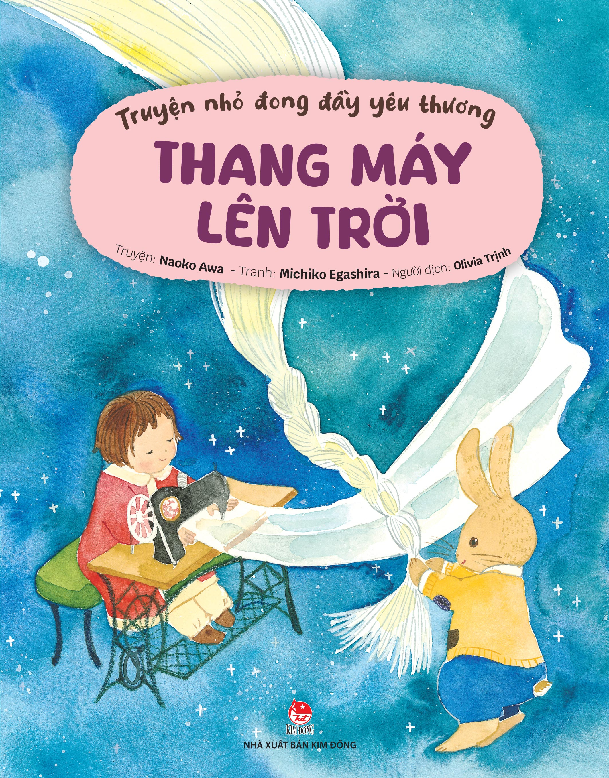 Truyện Nhỏ Đong Đầy Yêu Thương - Thang Máy Lên Trời