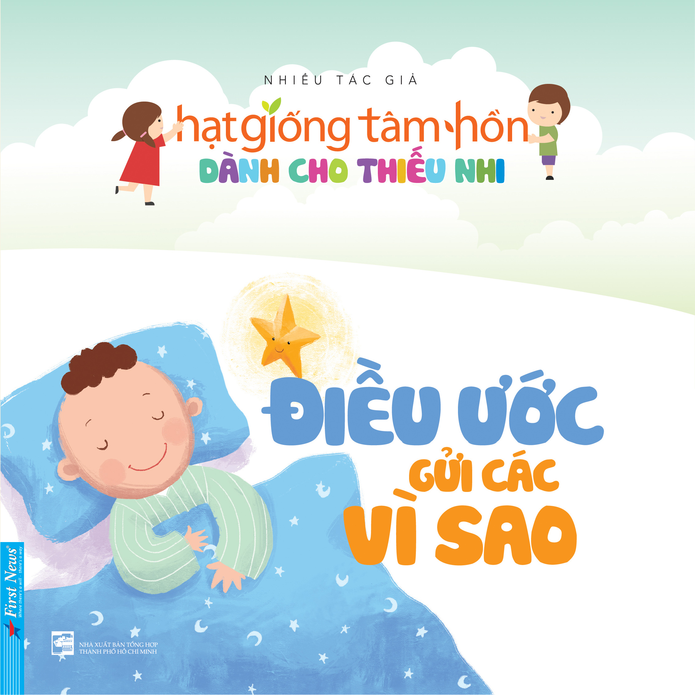 truyện thiếu nhi hạt giống tâm hồn - điều ước gửi các vì sao