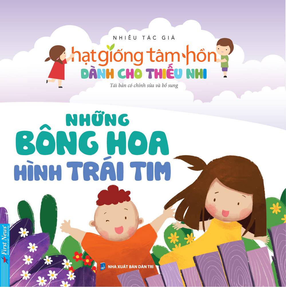truyện thiếu nhi hạt giống tâm hồn - những bông hoa hình trái tim