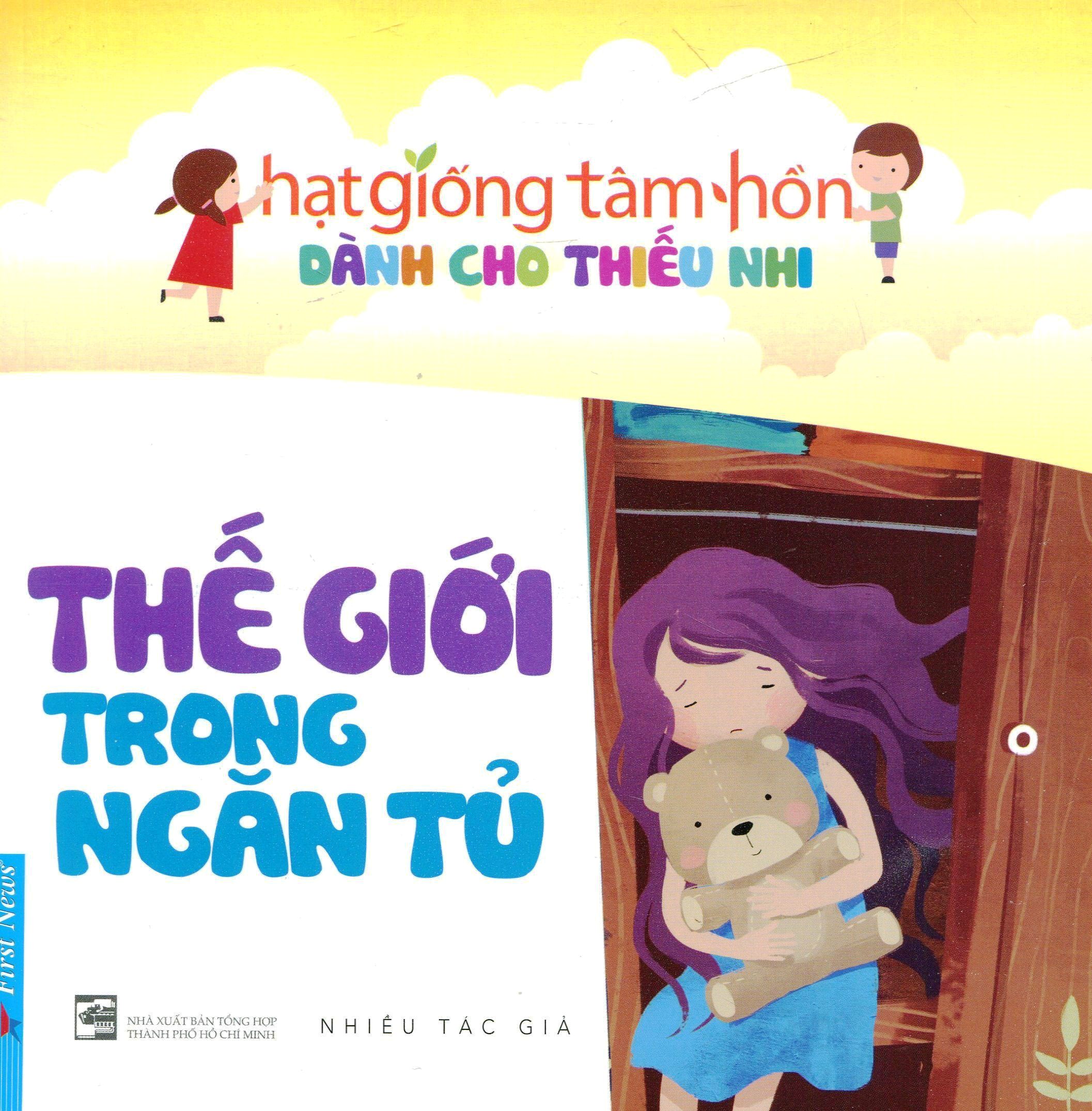 truyện thiếu nhi hạt giống tâm hồn - thế giới trong ngăn tủ (tái bản 2020)