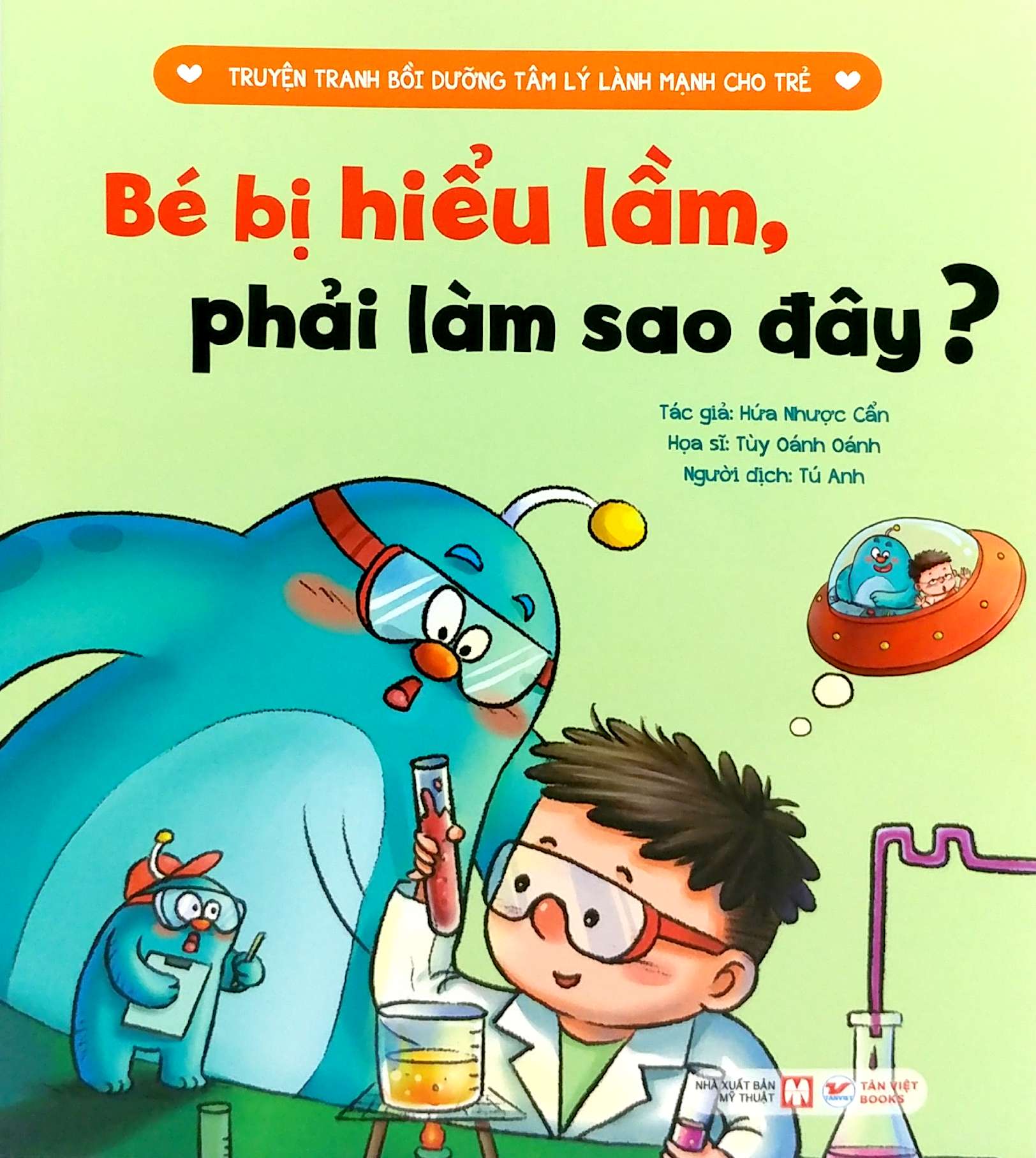 Truyen Tranh Boi Duong Tam Ly Lanh Manh Cho Tre - Be Bi Hieu Lam, Phai Lam Sao Day?