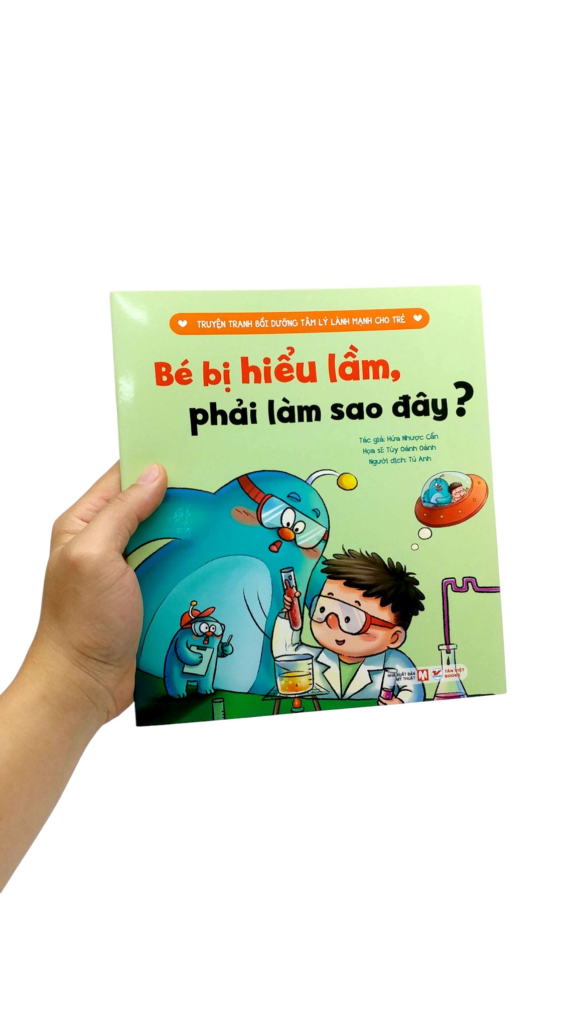 Truyen Tranh Boi Duong Tam Ly Lanh Manh Cho Tre - Be Bi Hieu Lam, Phai Lam Sao Day?