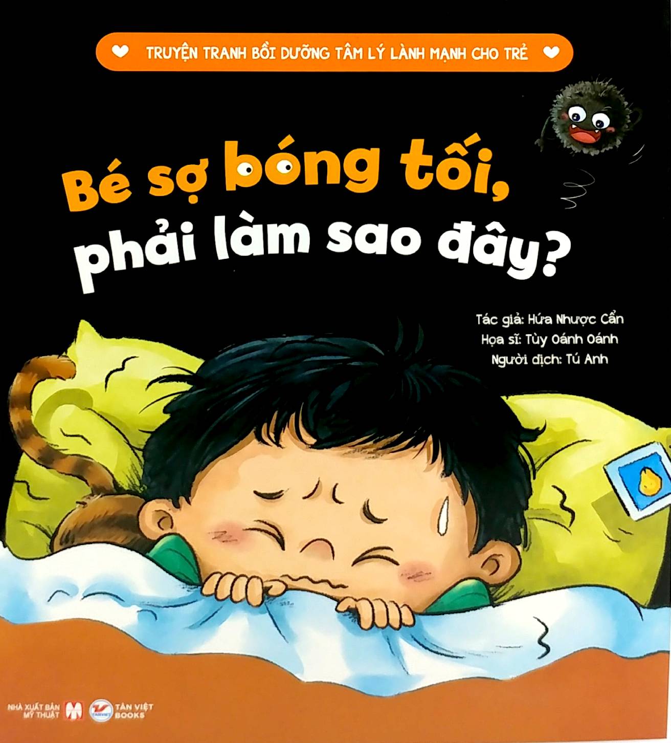 Truyen Tranh Boi Duong Tam Ly Lanh Manh Cho Tre - Be So Bong Toi, Phai Lam Sao Day?