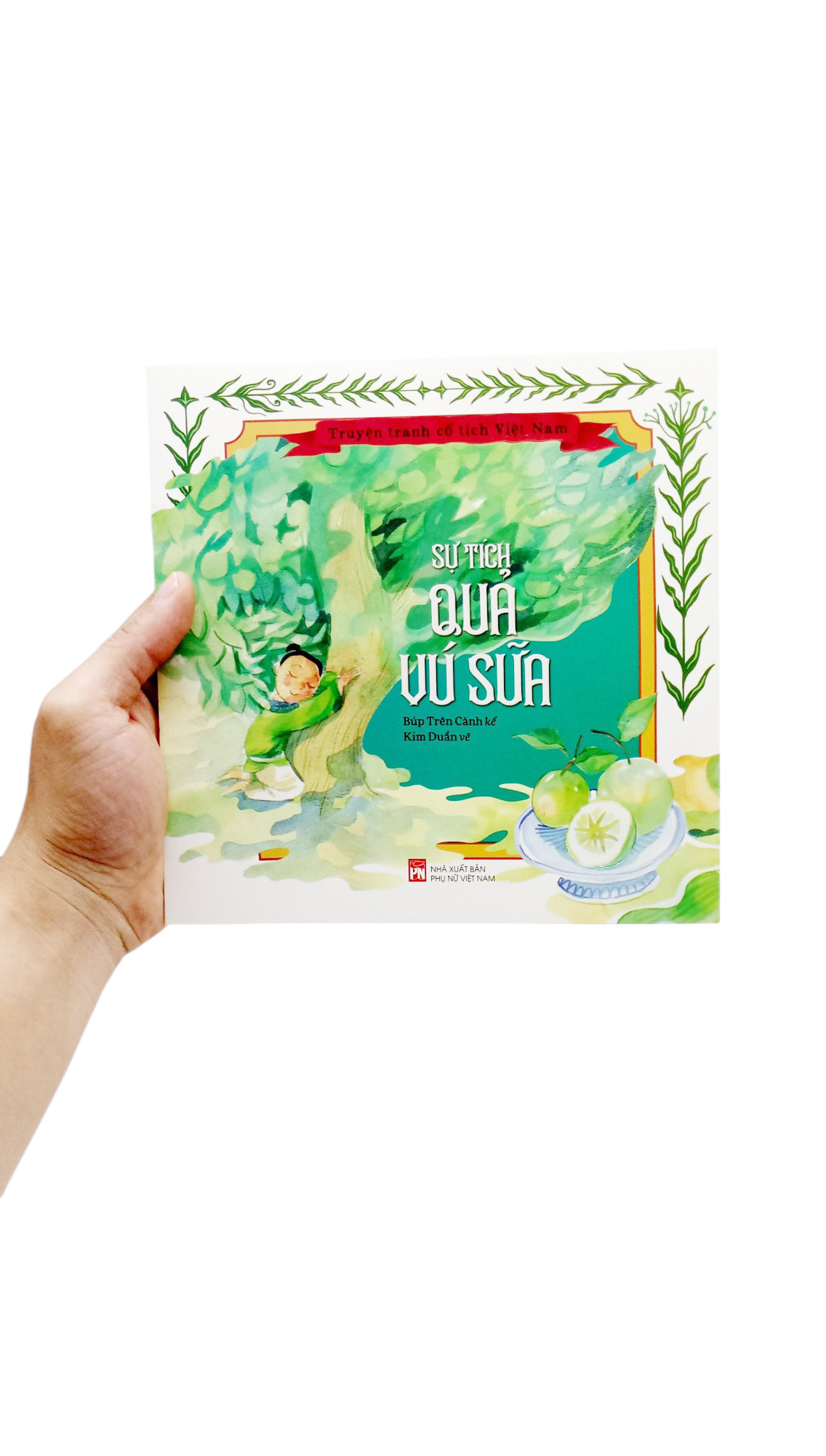 truyện tranh cổ tích việt nam - sự tích quả vú sữa