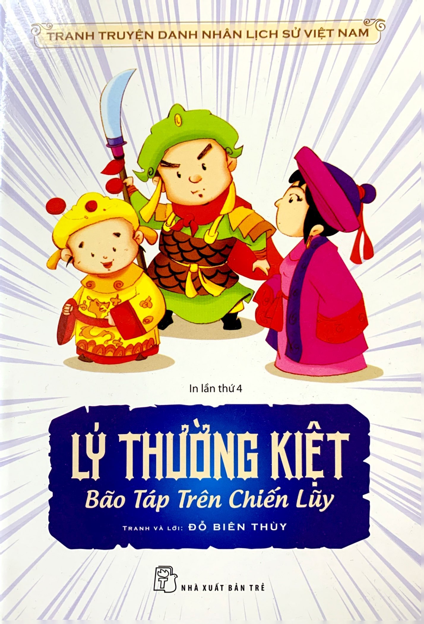 truyện tranh danh nhân lịch sử việt nam - lý thường kiệt bão táp trên chiến lũy