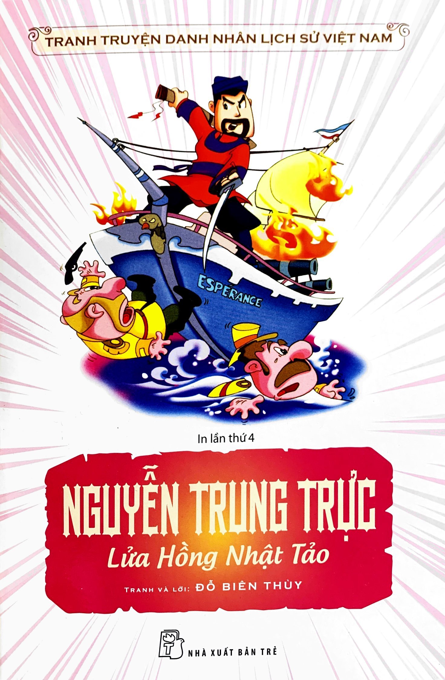 truyện tranh danh nhân lịch sử việt nam - nguyễn trung trực lửa hồng nhật tảo