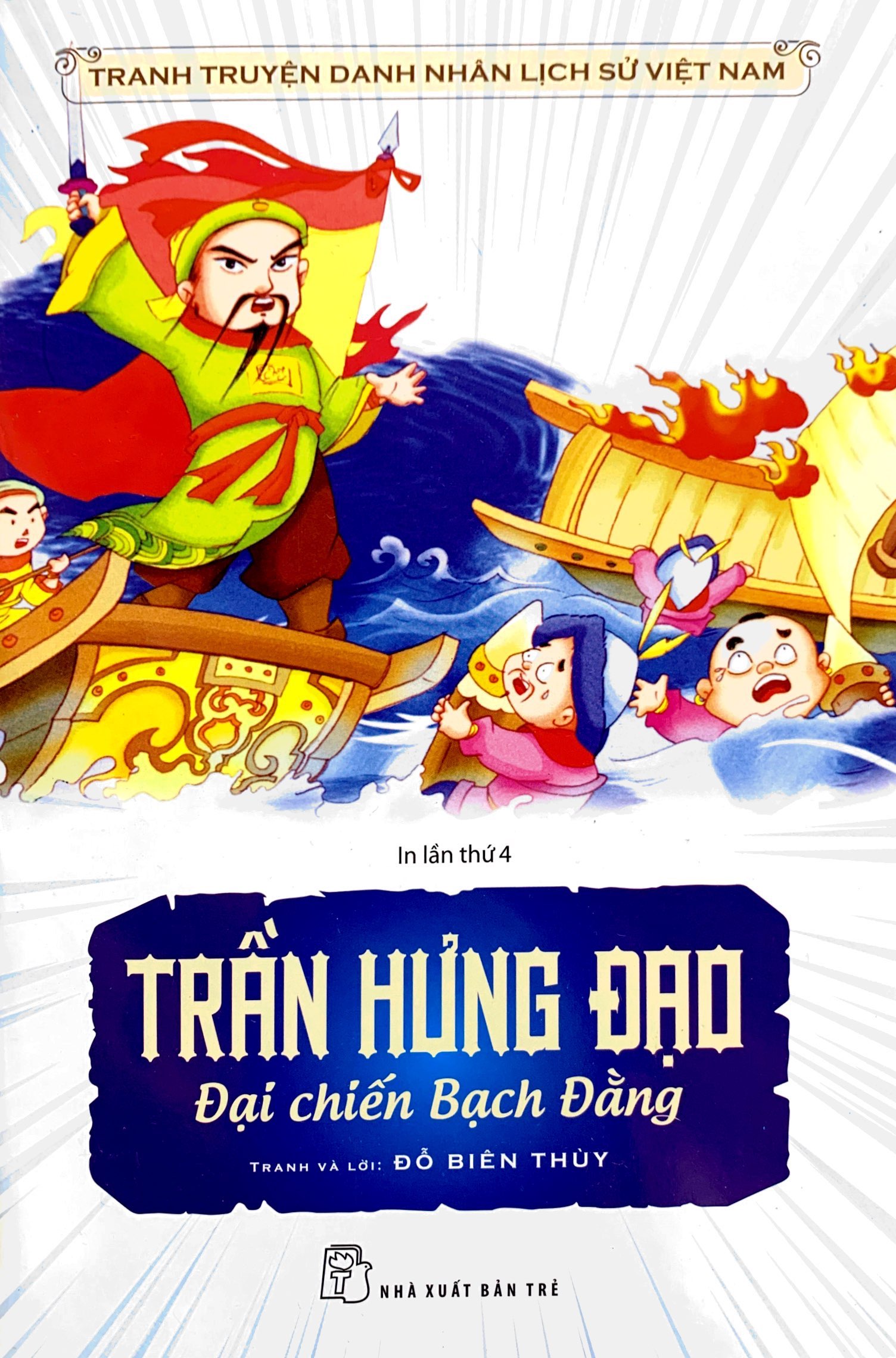 truyện tranh danh nhân lịch sử việt nam - trần hưng đạo đại chiến bạch đằng
