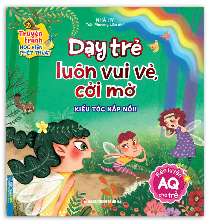 truyện tranh học viện phép thuật - rèn luyện aq cho trẻ - dạy trẻ luôn vui vẻ, cởi mở - kiểu tóc nắp nồi