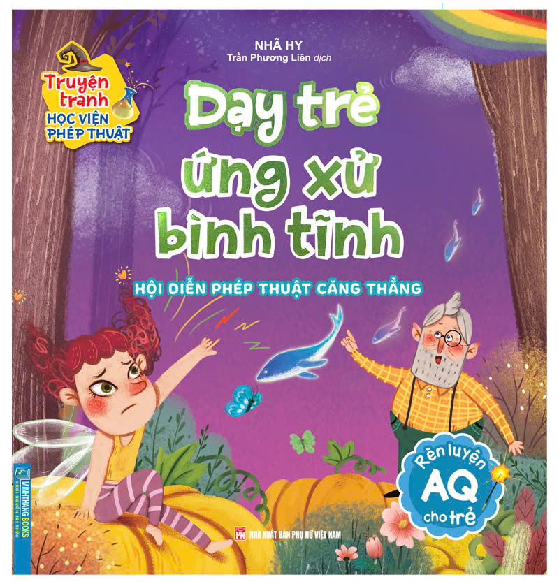 truyện tranh học viện phép thuật - rèn luyện aq cho trẻ - dạy trẻ ứng xử bình tĩnh - hội diễn phép thuật căng thẳng