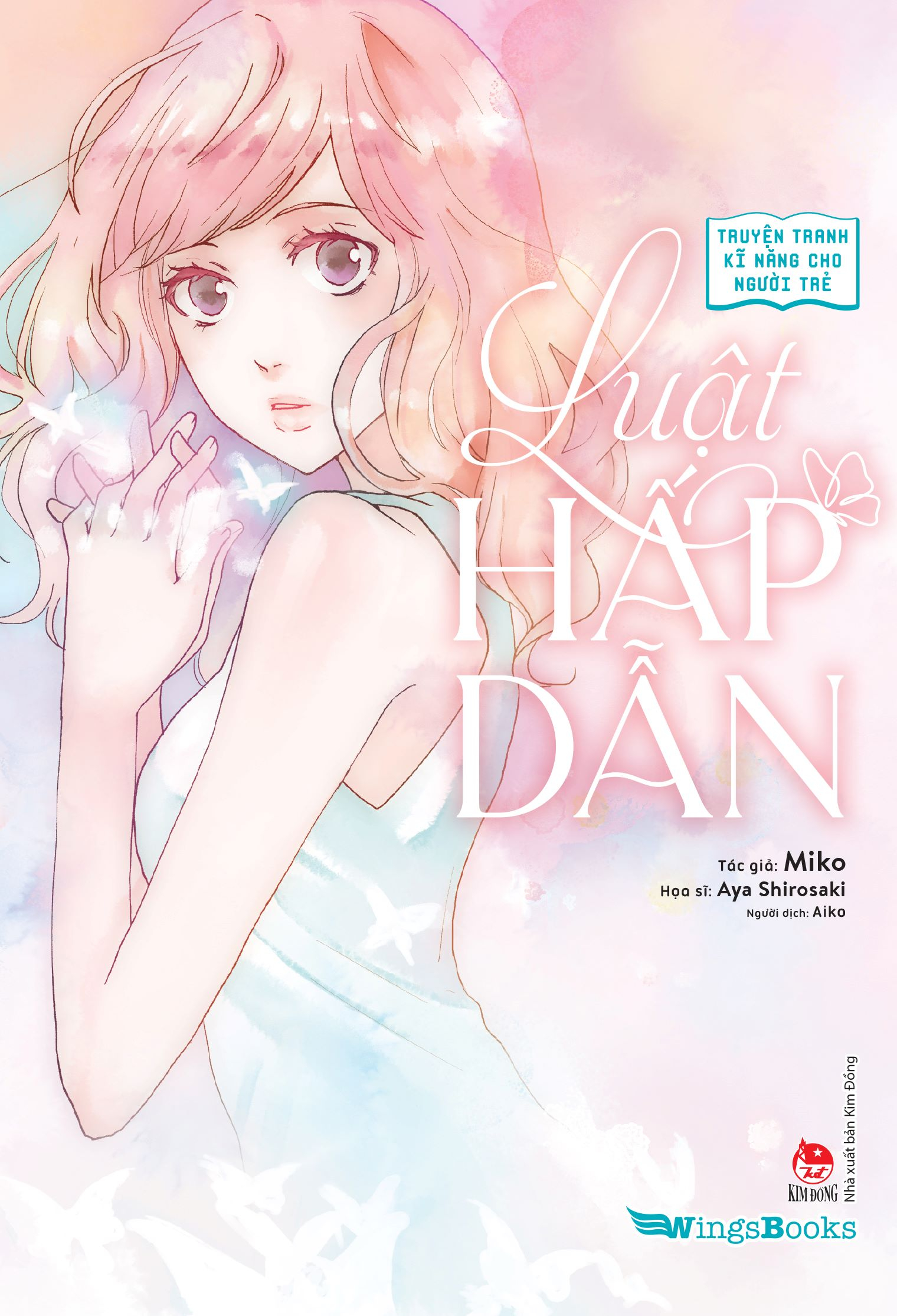 truyện tranh kĩ năng cho người trẻ - luật hấp dẫn