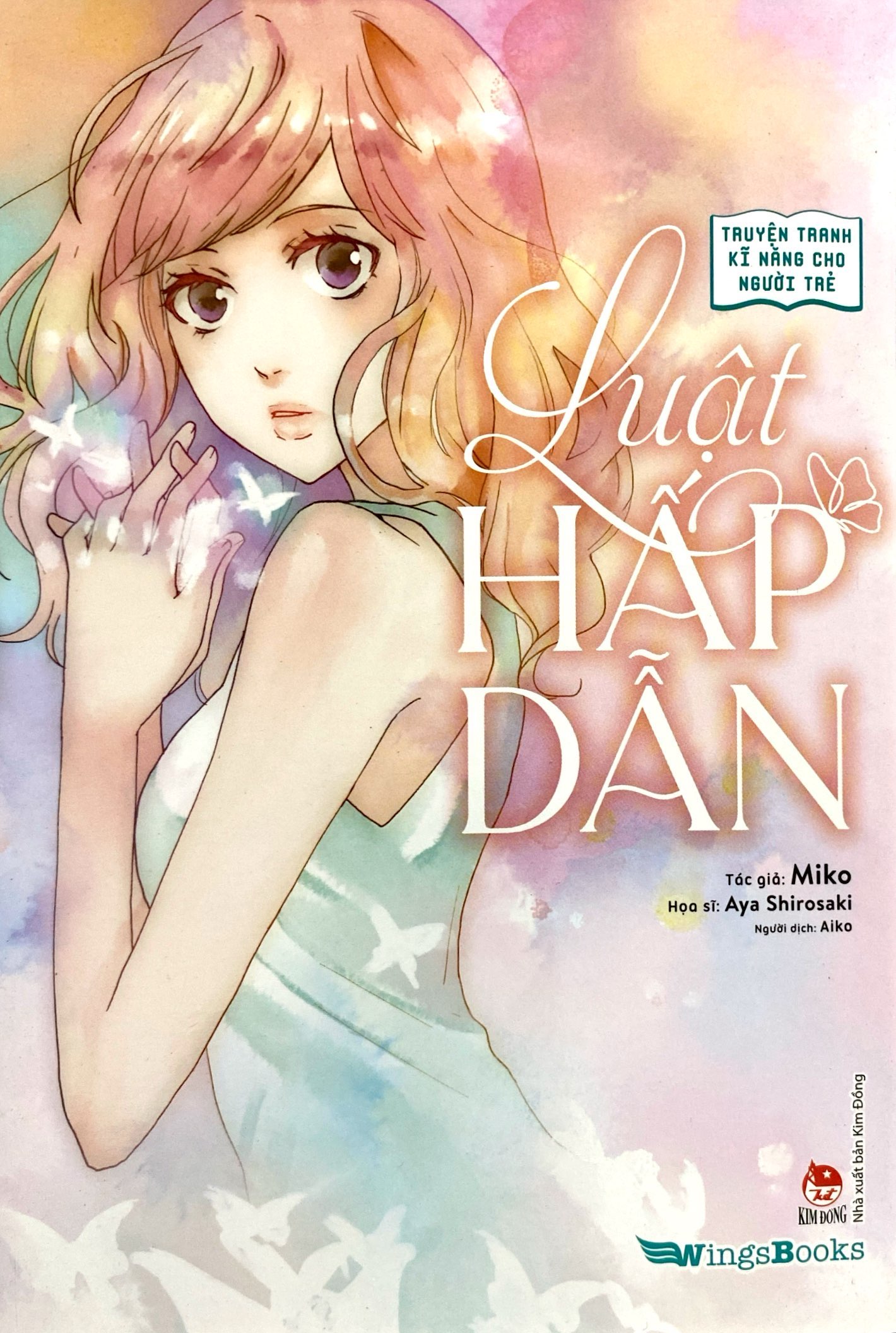 truyện tranh kĩ năng cho người trẻ - luật hấp dẫn