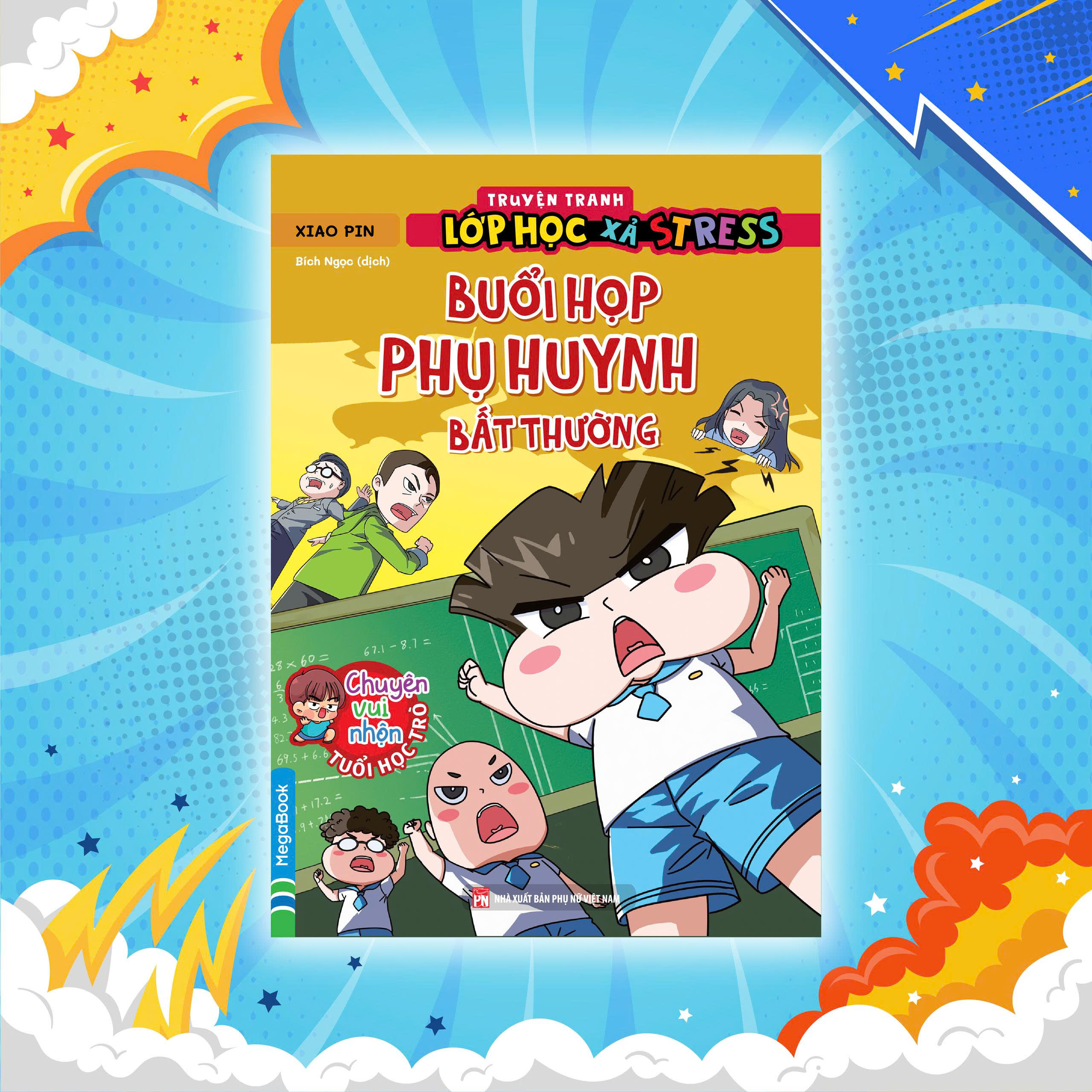 Truyen Tranh Lop Hoc Xa Stress - Buoi Hop Phu Huynh Bat Thuong