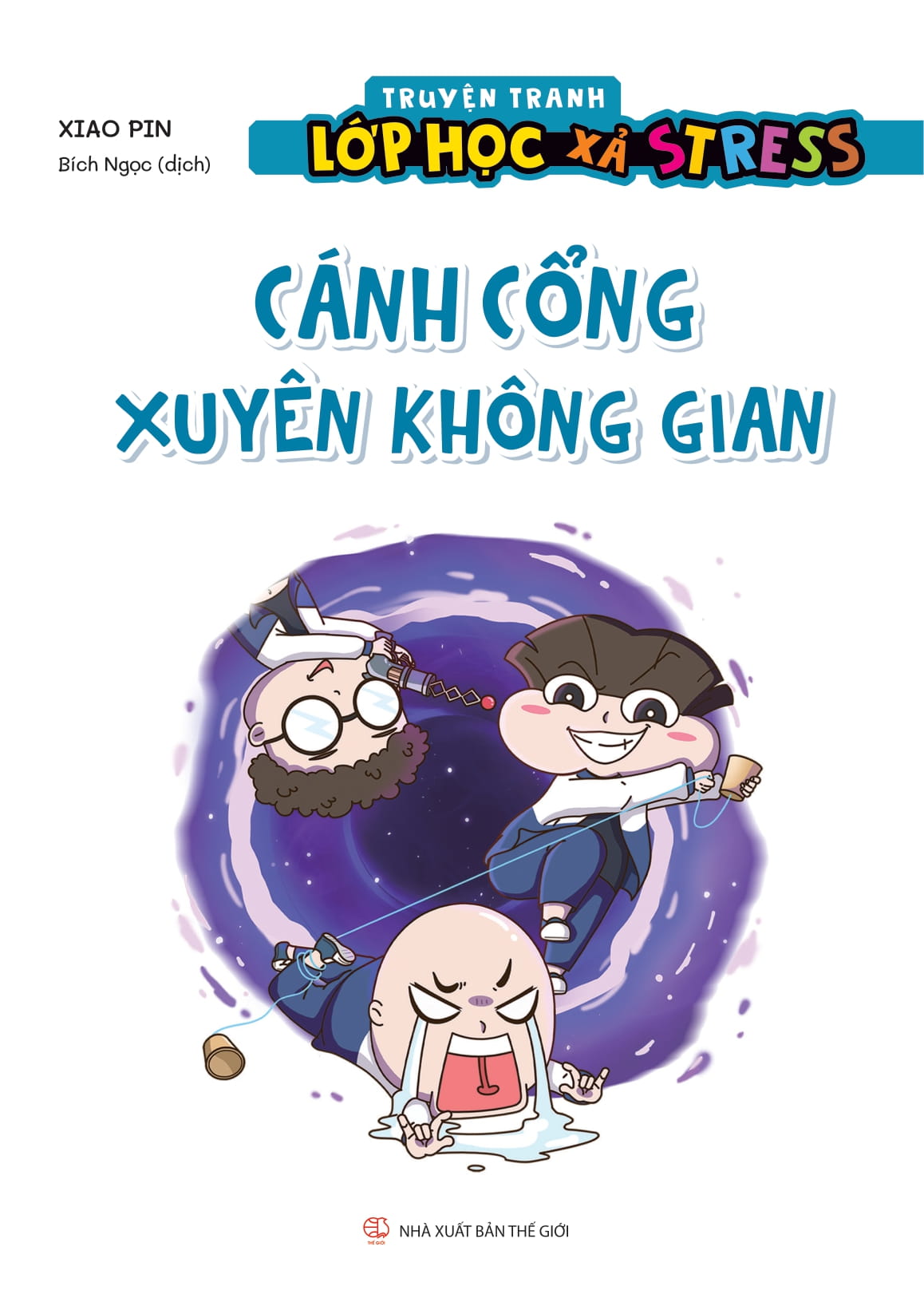 truyện tranh lớp học xả stress - cánh cổng xuyên không gian