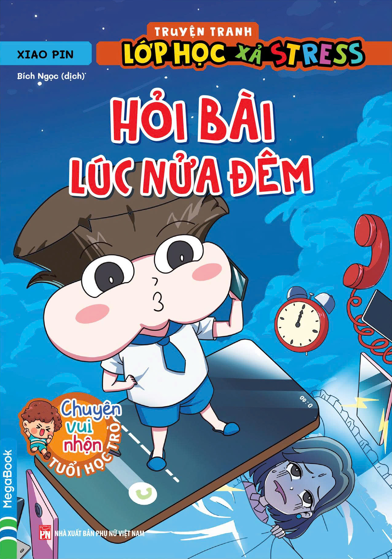 Truyen Tranh Lop Hoc Xa Stress - Hoi Bai Luc Nua Dem