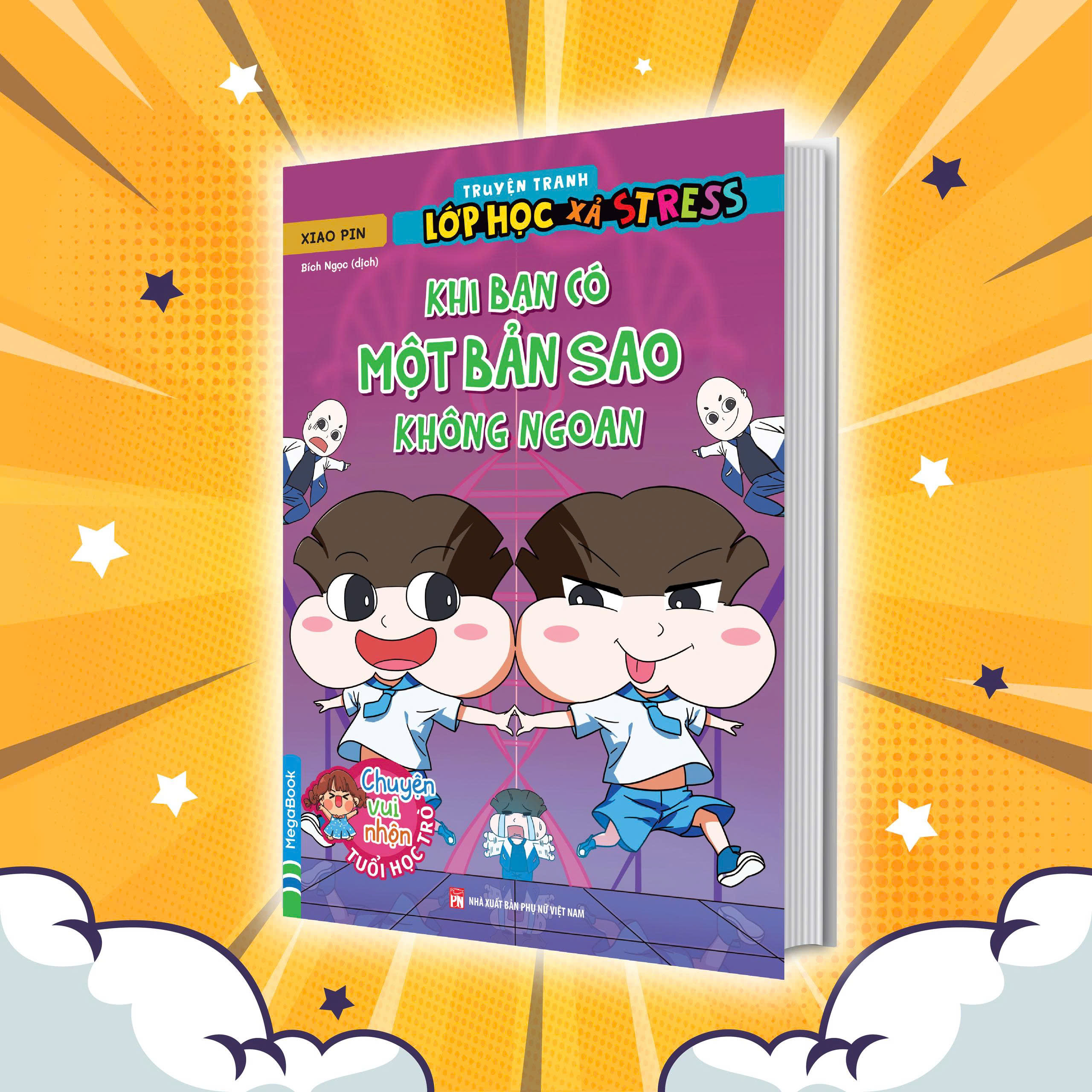 Truyen Tranh Lop Hoc Xa Stress - Khi Ban Co Mot Ban Sao Khong Ngoan