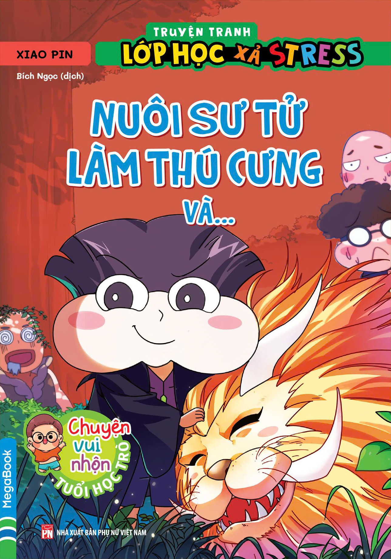 Truyen Tranh Lop Hoc Xa Stress - Nuoi Su Tu Lam Thu Cung Va…