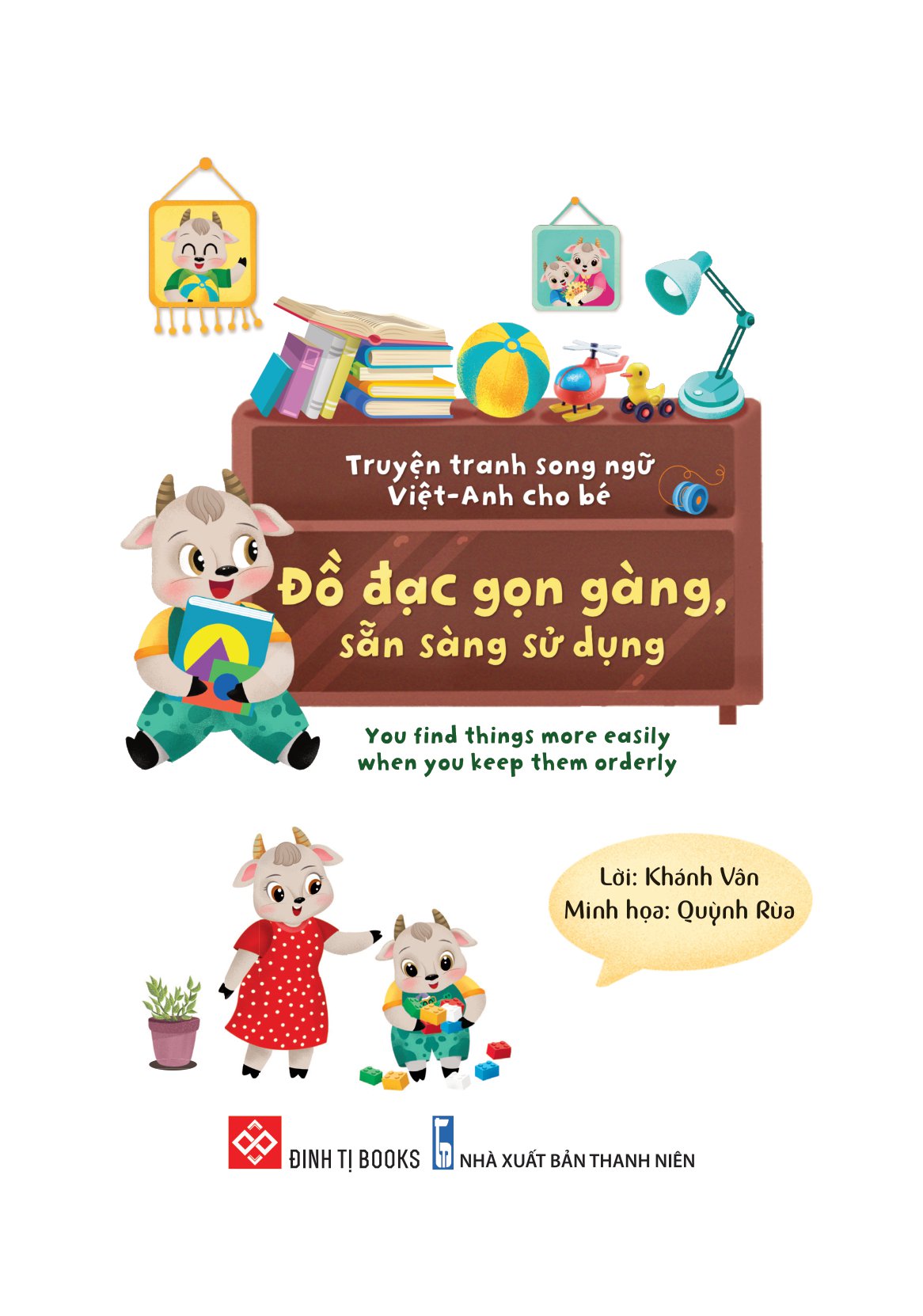 truyện tranh song ngữ việt-anh cho bé - đồ đạc gọn gàng, sẵn sàng sử dụng - you find things more easily when you keep them orderly