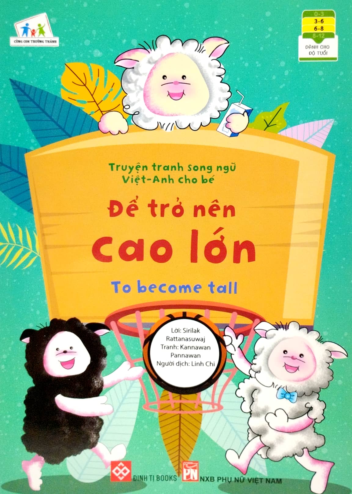 truyện tranh song ngữ việt - anh cho bé - to become tall - để trở nên cao lớn
