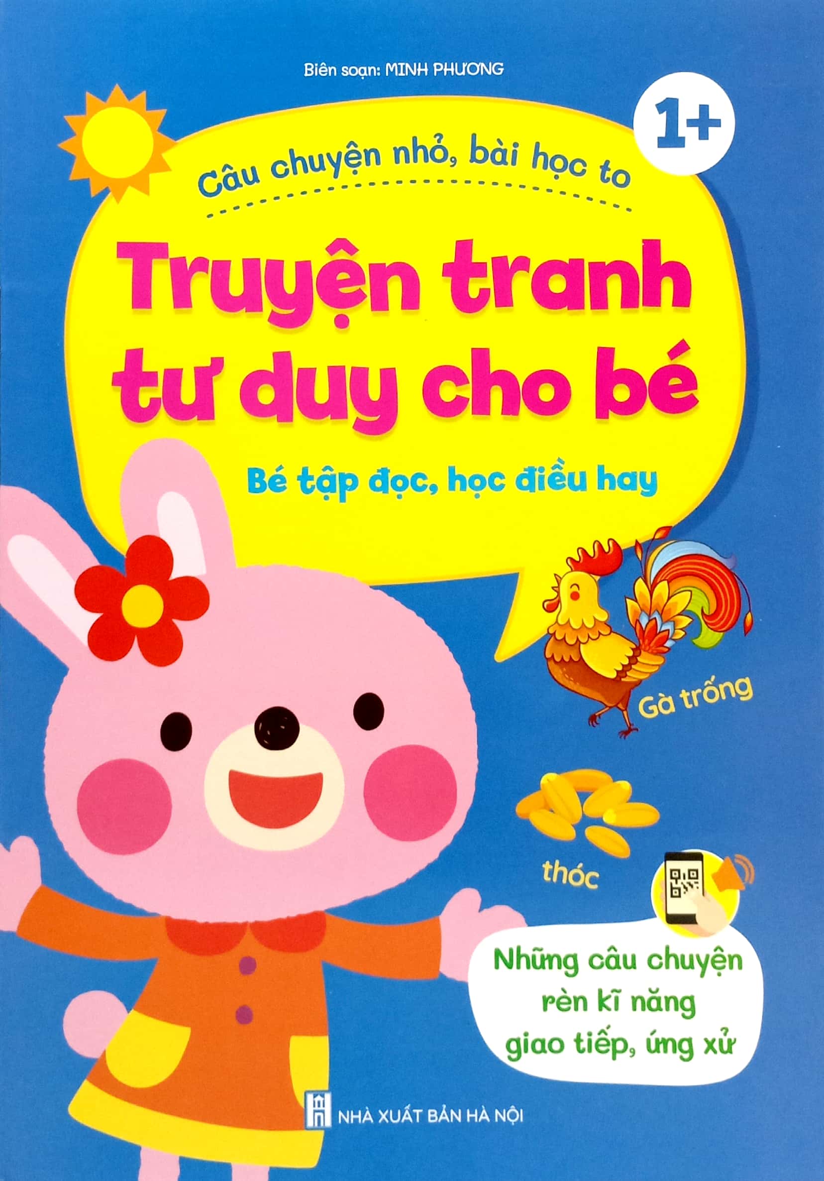truyện tranh tư duy cho bé - những câu chuyện rèn kĩ năng giao tiếp, ứng xử