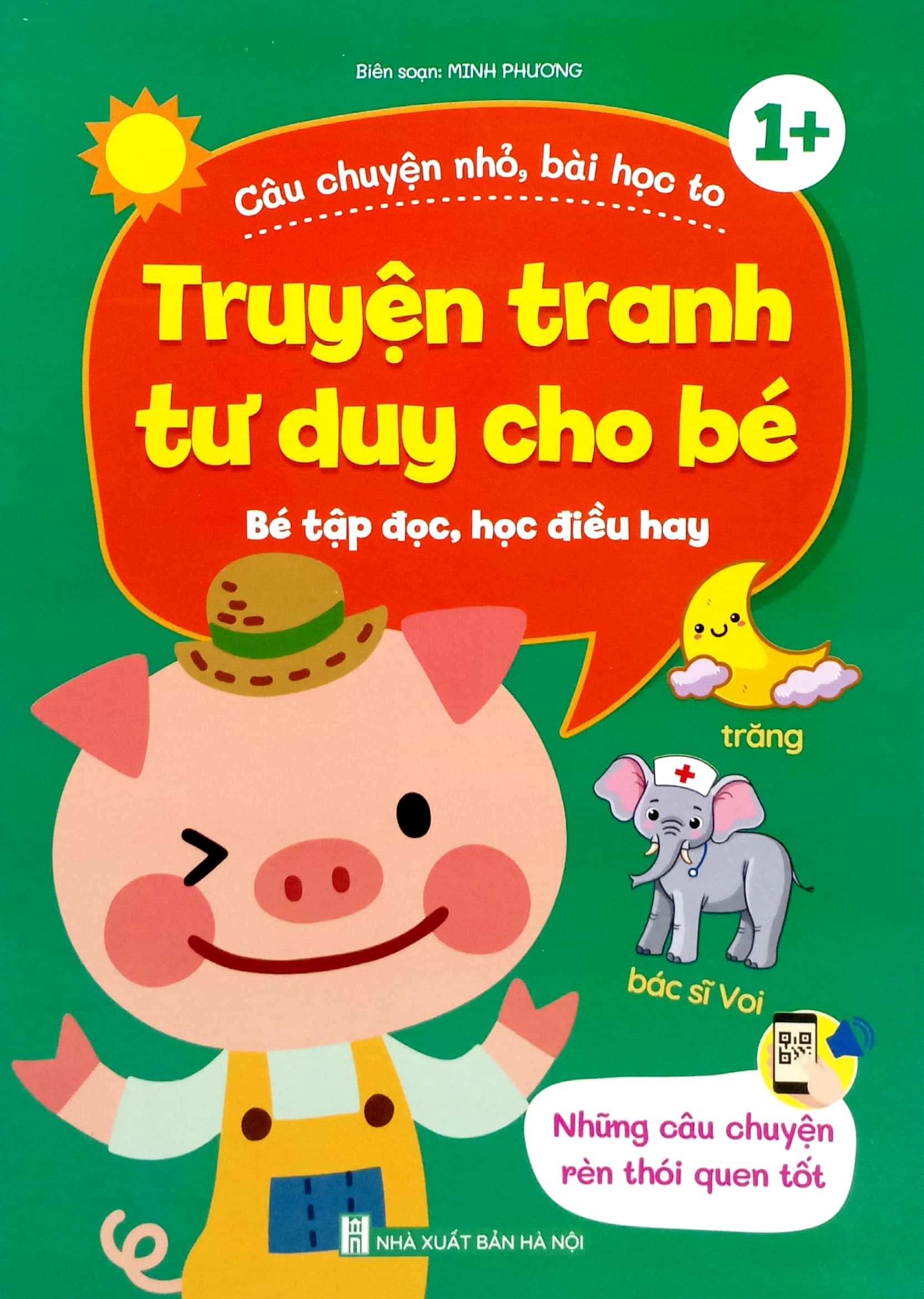 truyện tranh tư duy cho bé - những câu chuyện rèn thói quen tốt