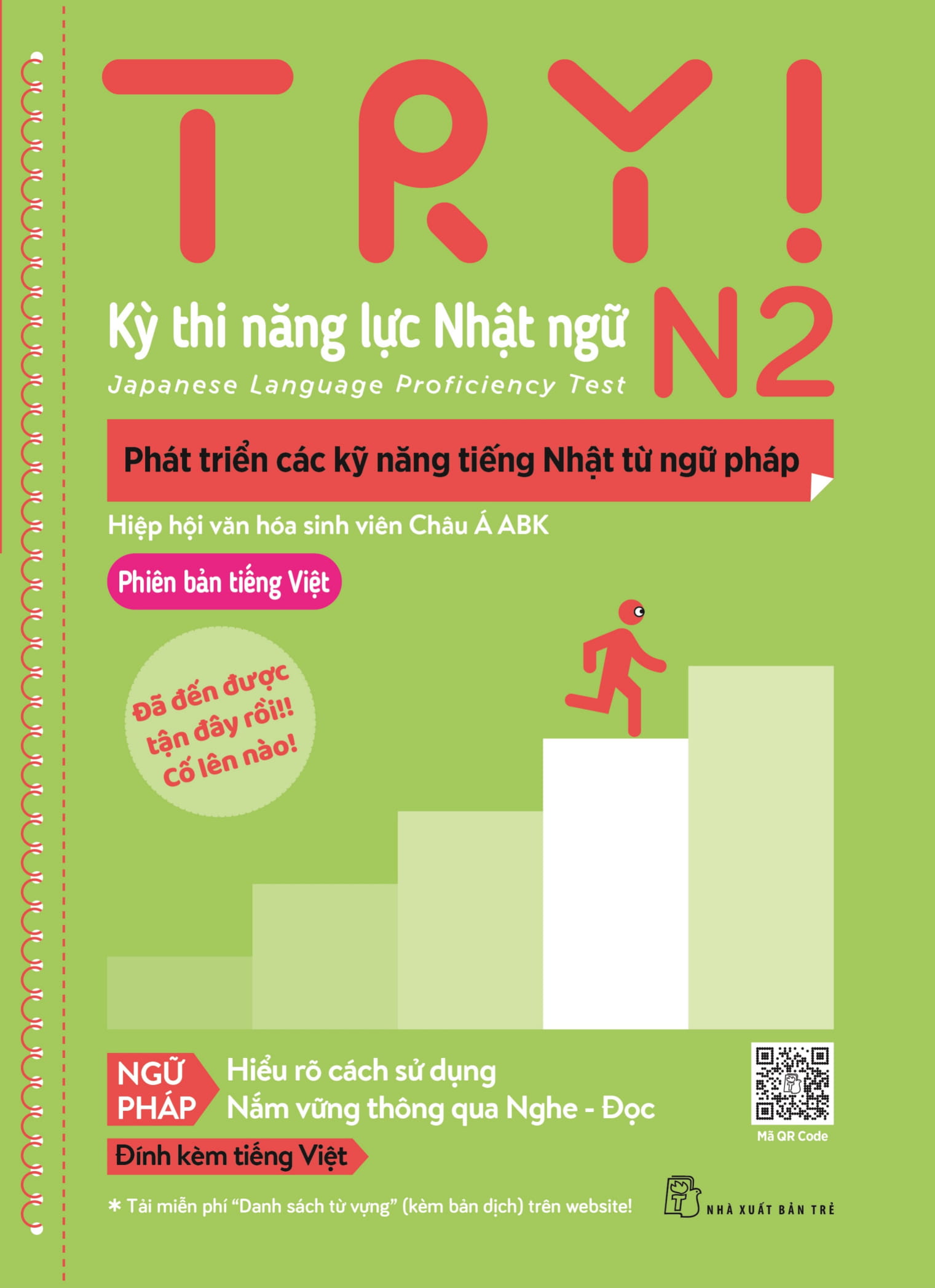 try! thi năng lực nhật ngữ n2 - phát triển các kỹ năng tiếng nhật từ ngữ pháp (phiên bản tiếng việt)