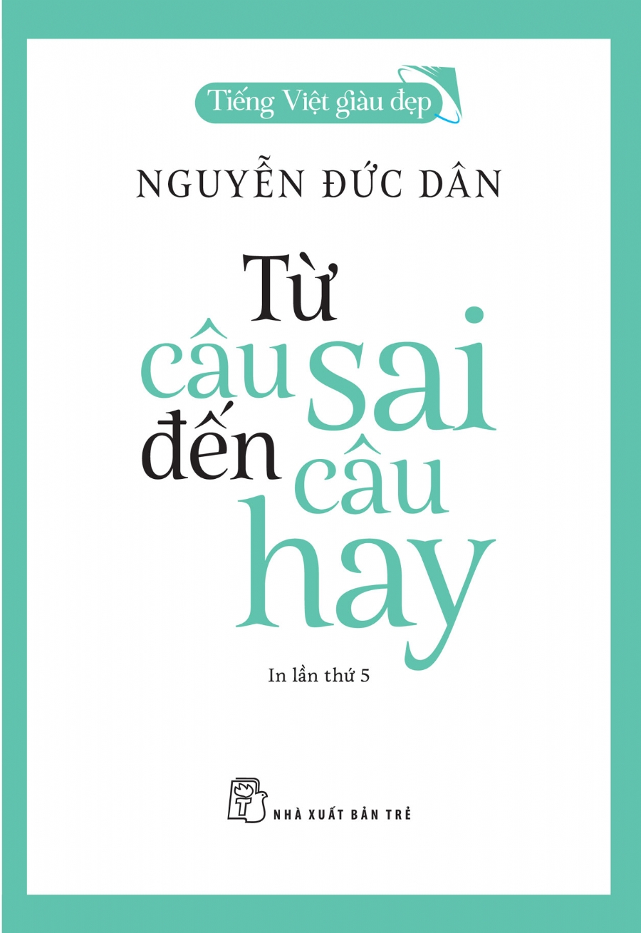 từ câu sai đến câu hay - tiếng việt giàu đẹp