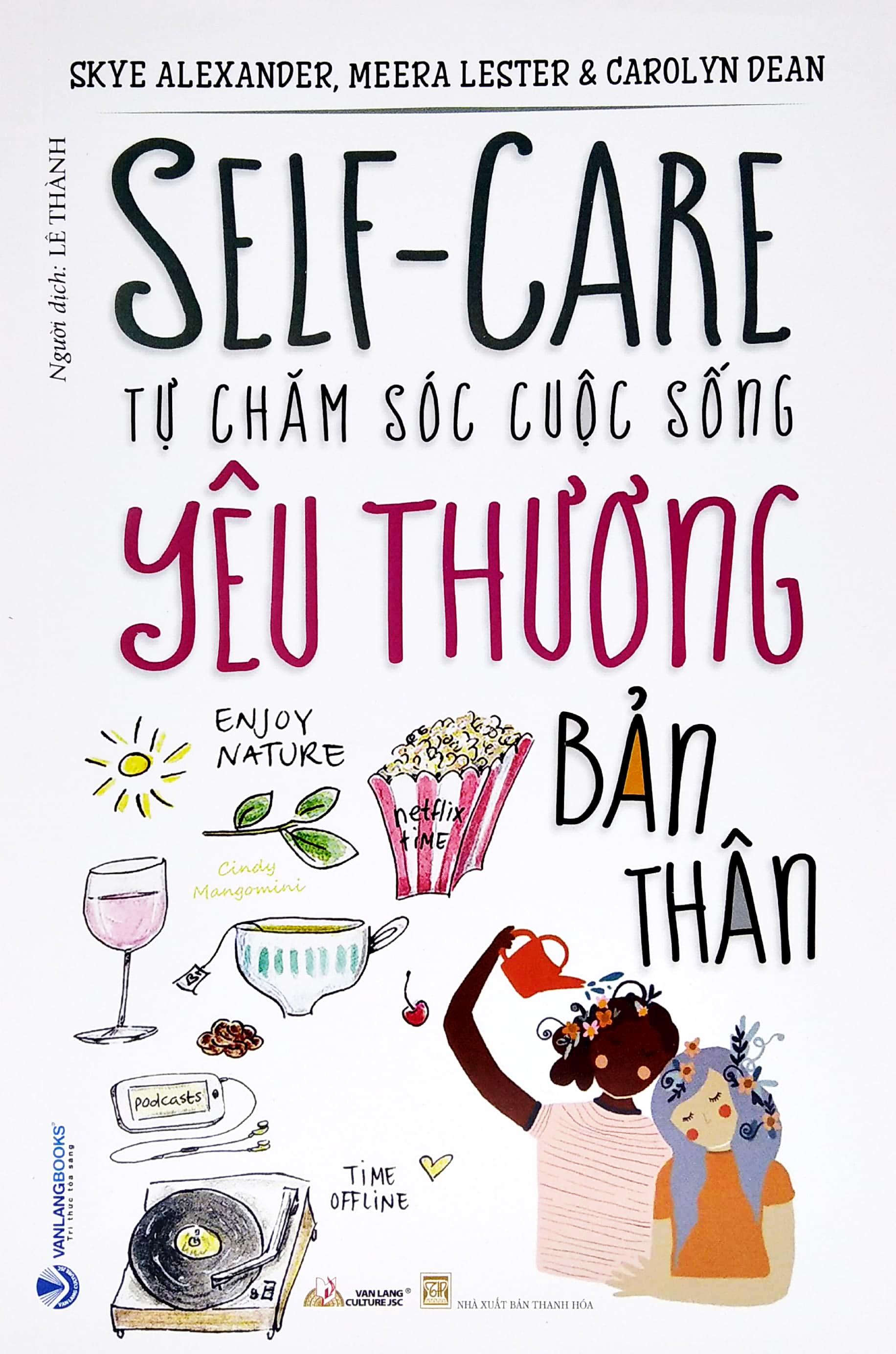 tự chăm sóc cuộc sống - yêu thương bản thân
