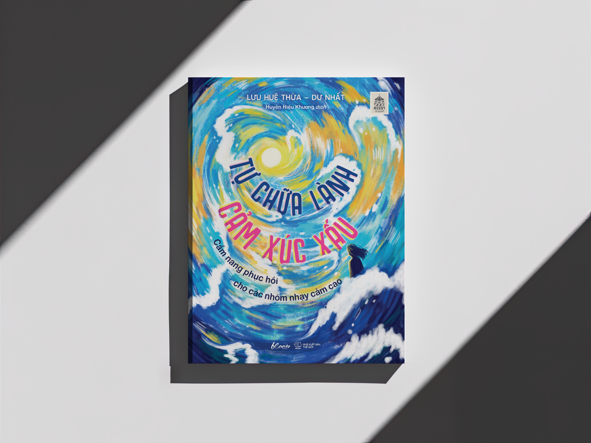 tự chữa lành cảm xúc xấu