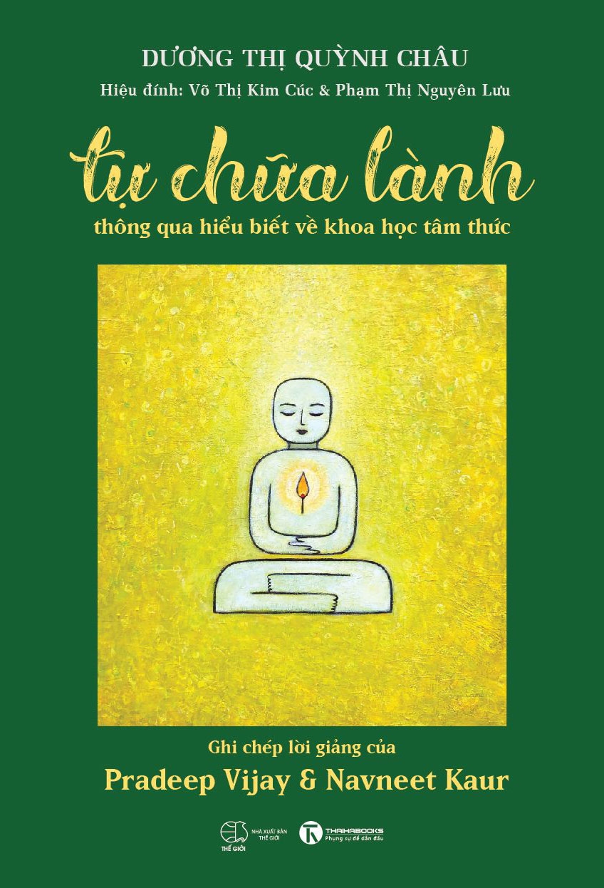 tự chữa lành thông qua hiểu biết về khoa học tâm thức