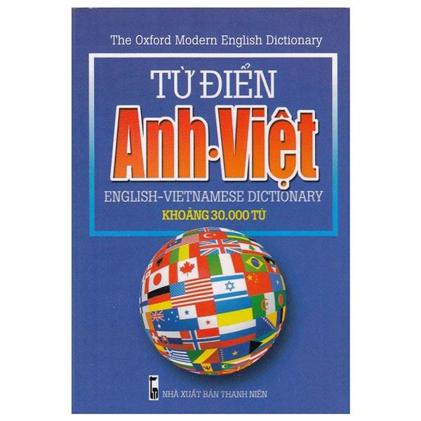 Tu Dien Anh-Viet - English-Vietnamese Dictionary - Khoang 30000 Tu