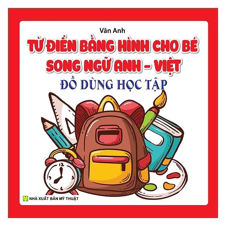 từ điển bằng hình cho bé - song ngữ anh việt - đồ dùng học tập