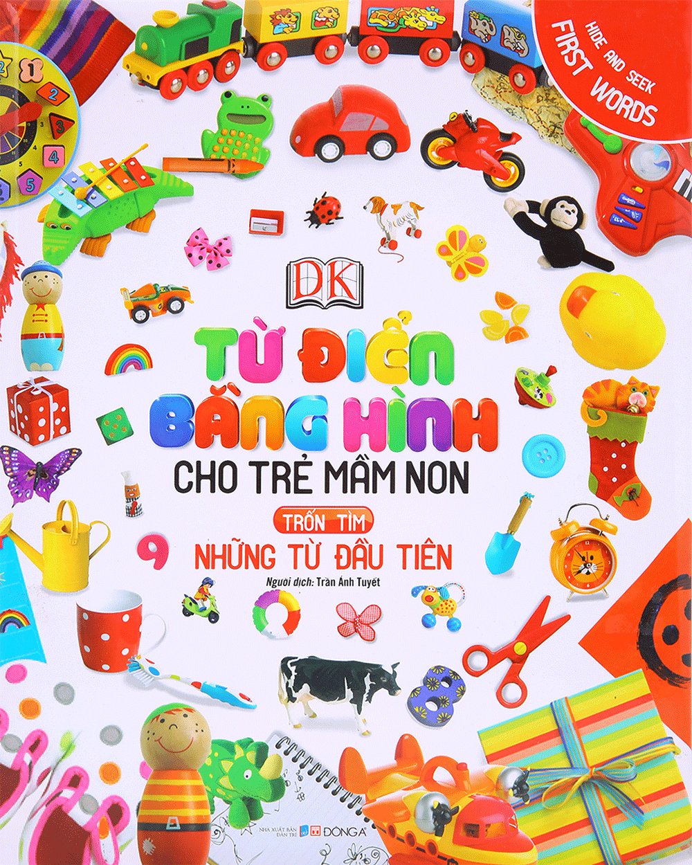 từ điển bằng hình cho trẻ mầm non - những từ đầu tiên (tái bản 2019)