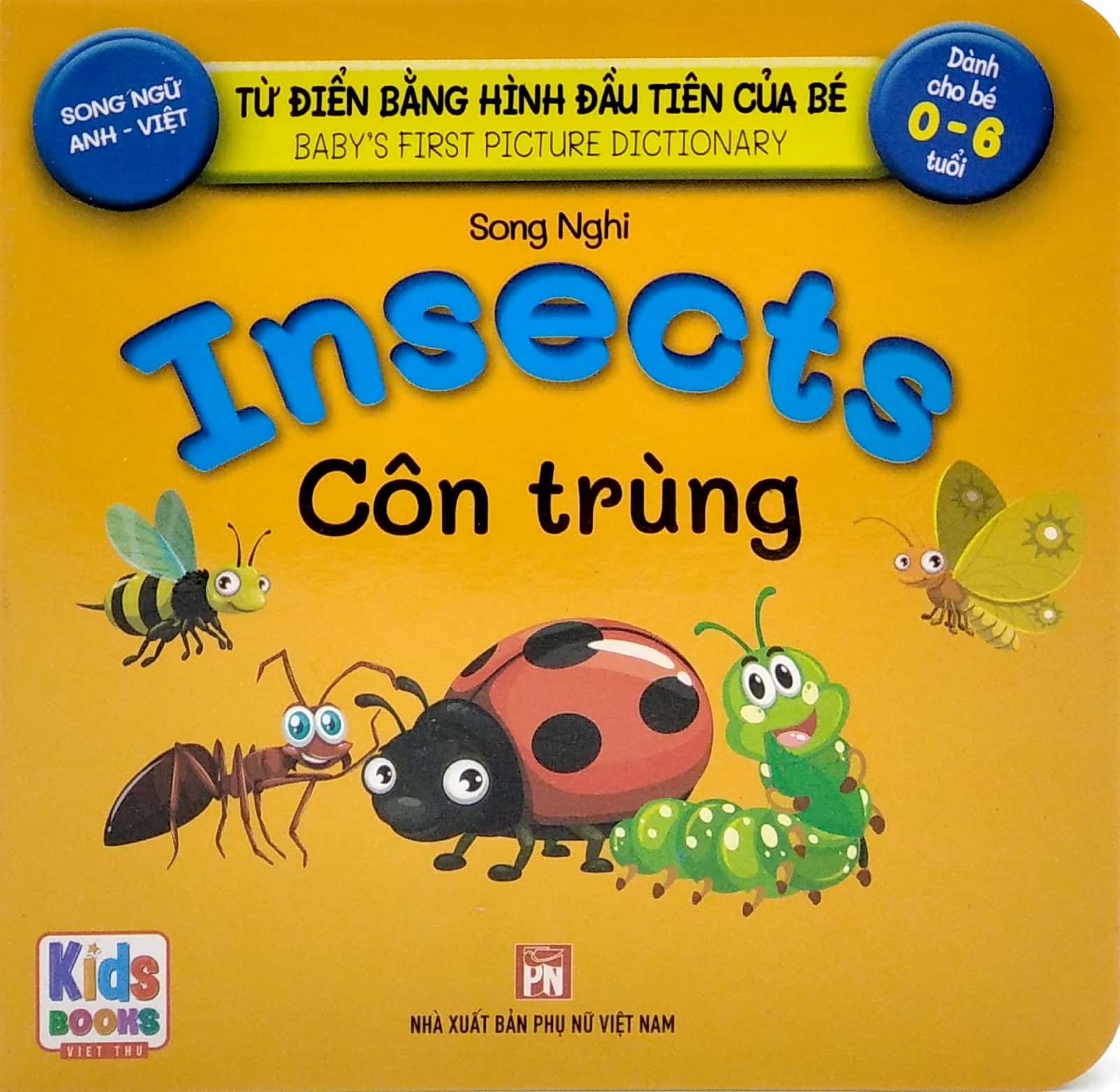 từ điển bằng hình đầu tiên của bé - baby's first picture dictionary - insects - côn trùng