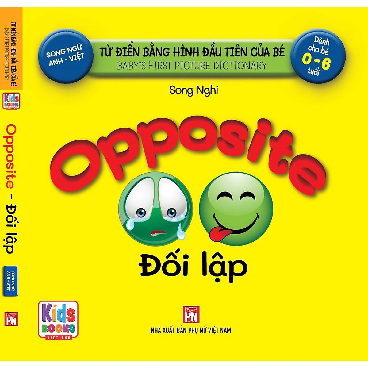 từ điển bằng hình đầu tiên của bé - opposite - đối lập