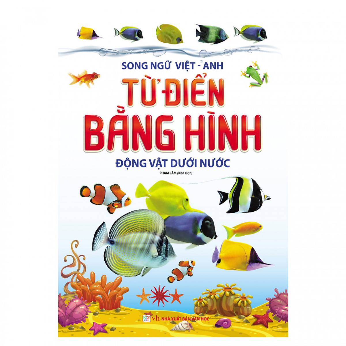 từ điển bằng hình - động vật dưới nước (song ngữ việt - anh)