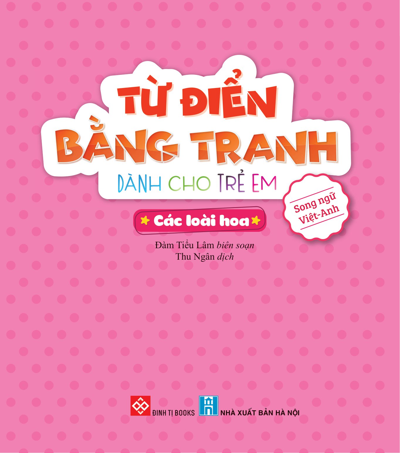từ điển bằng tranh dành cho trẻ em - các loài hoa