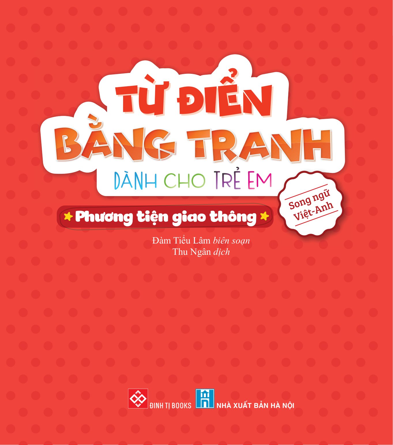 từ điển bằng tranh dành cho trẻ em - phương tiện giao thông