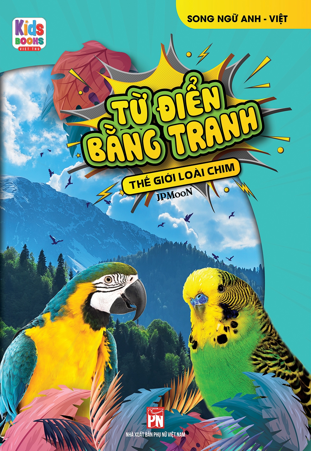 từ điển bằng tranh - thế giới loài chim