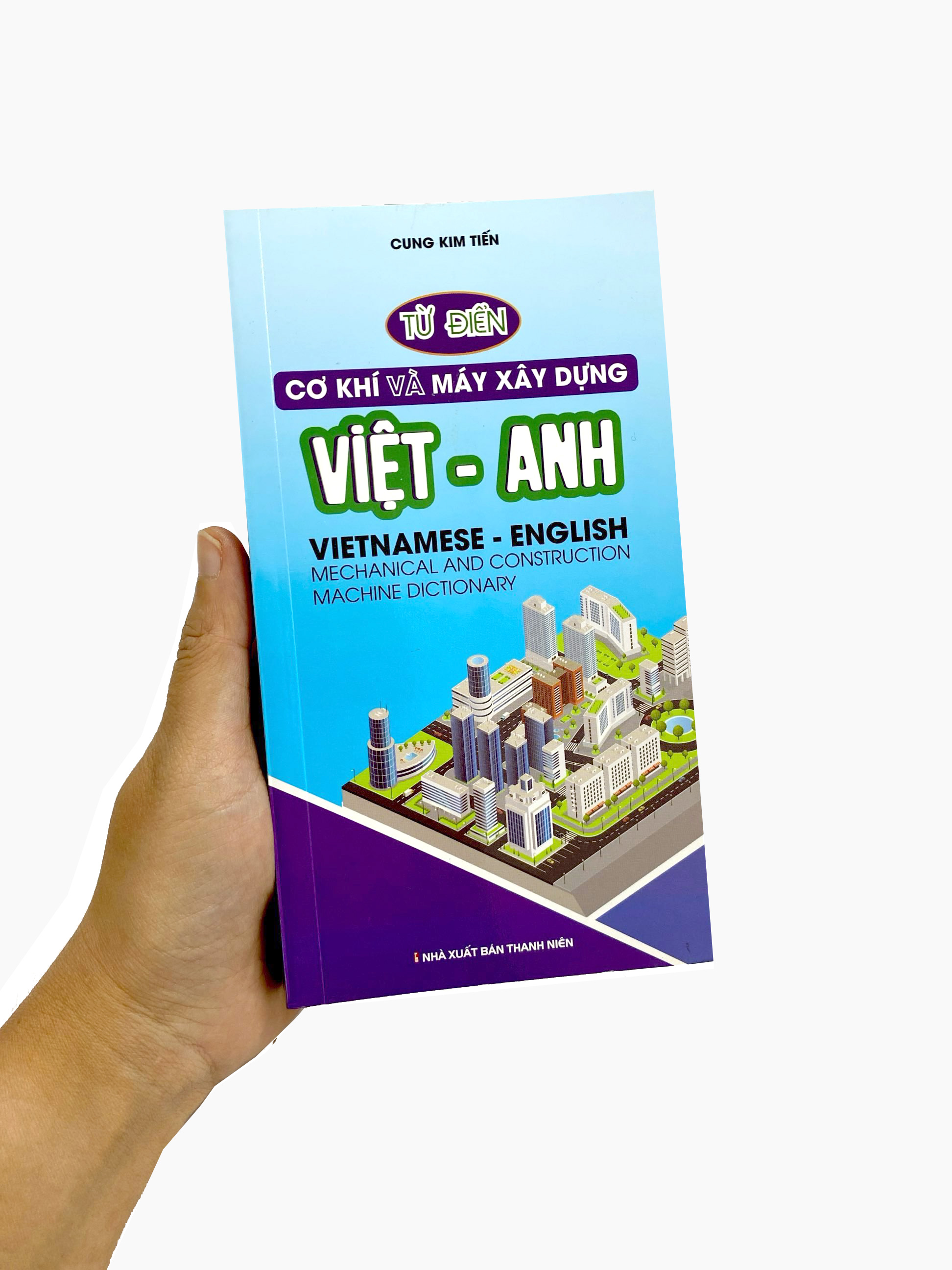 từ điển cơ khí và máy xây dựng việt - anh