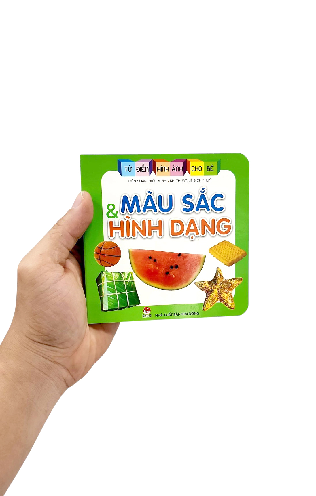từ điển hình ảnh cho bé - màu sắc và hình dạng (tái bản 2019)