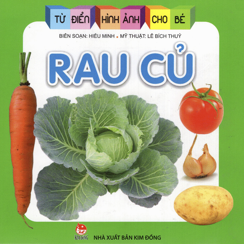 từ điển hình ảnh cho bé - rau củ (tái bản 2019)