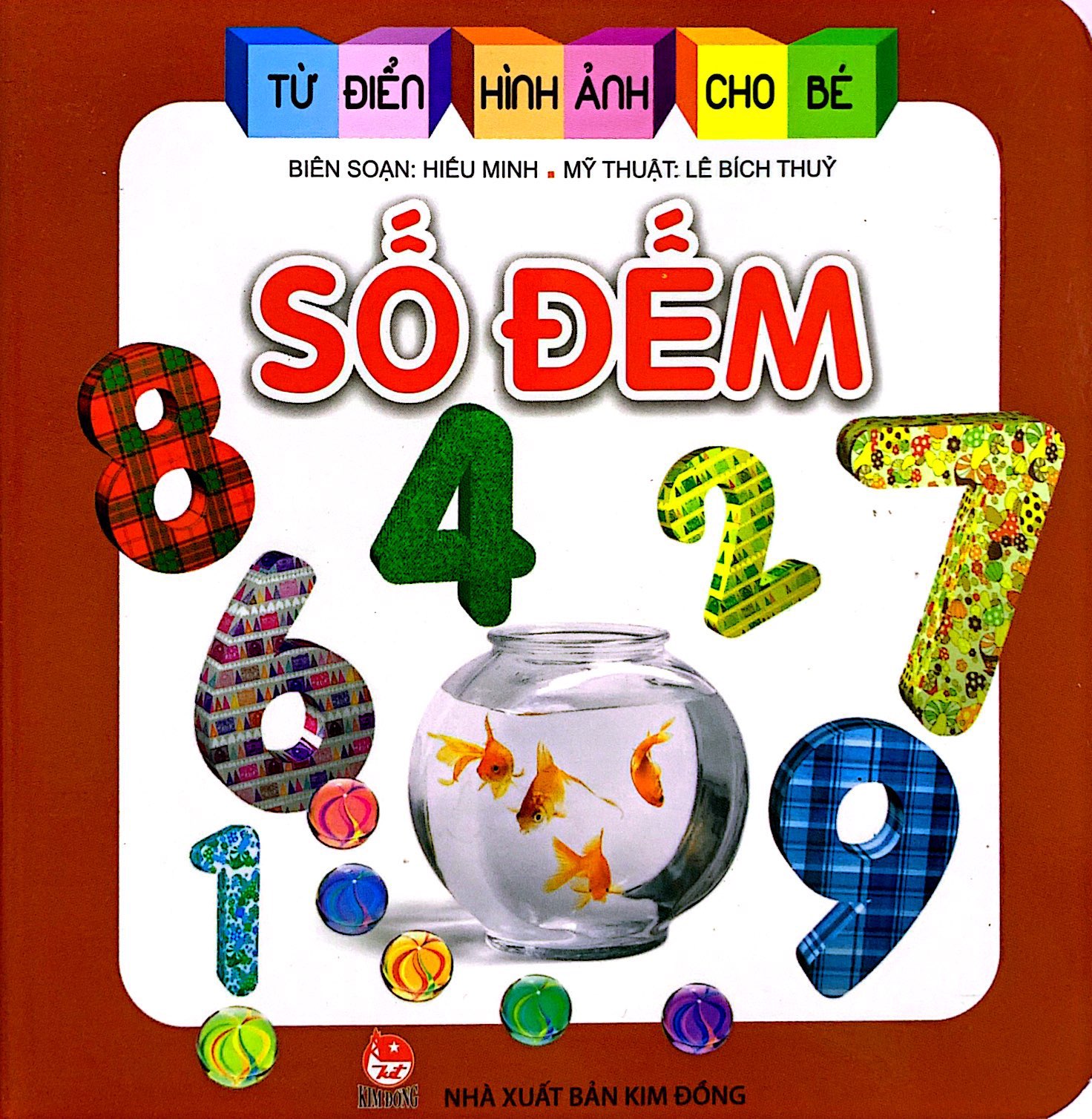 từ điển hình ảnh cho bé - số đếm (tái bản 2019)