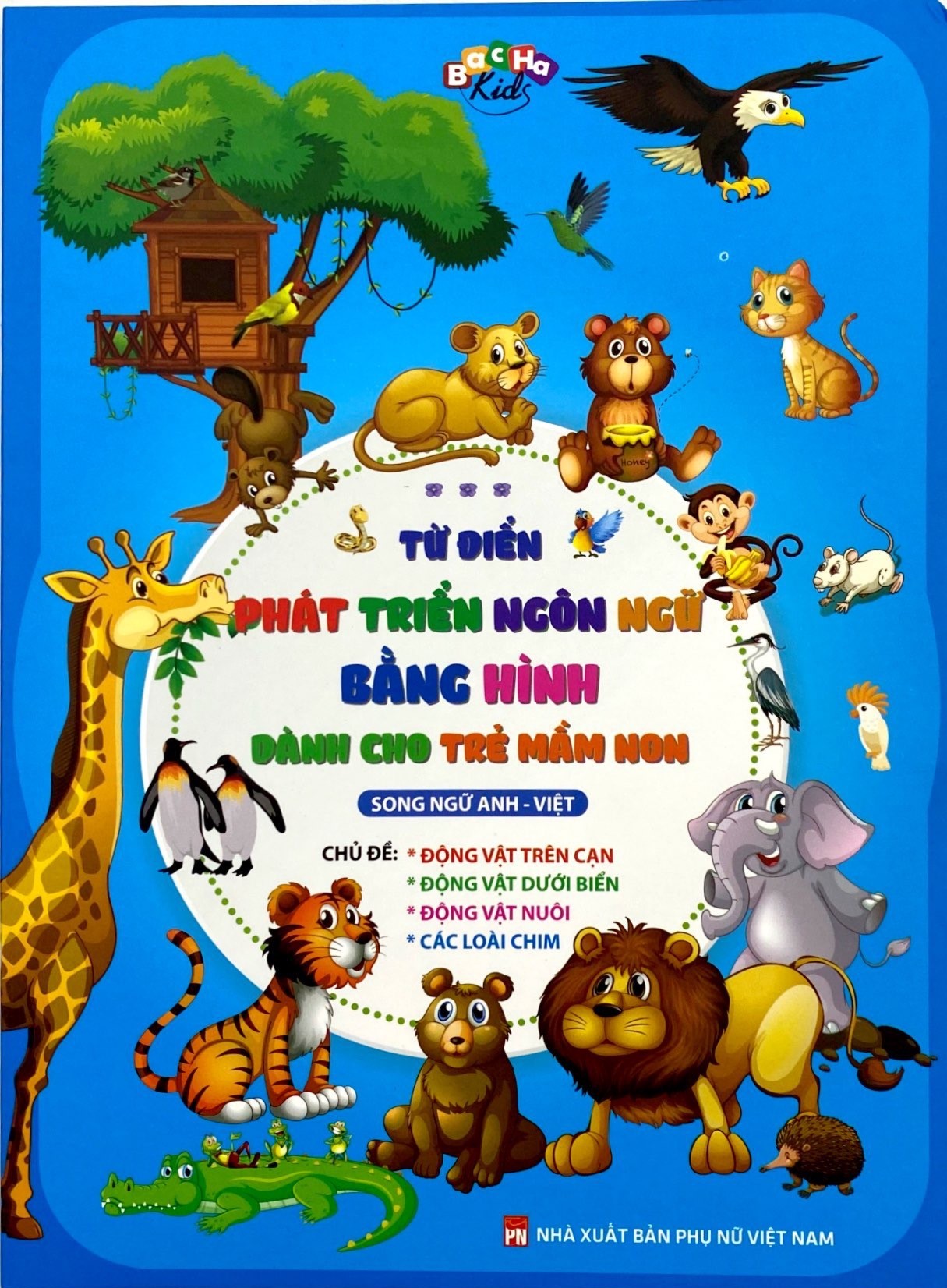 từ điển phát triển ngôn ngữ bằng hình dành cho trẻ mầm non - chủ đề: động vật