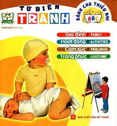 từ điển tranh dành cho thiếu nhi - gia đình, hoạt động, cảm xúc