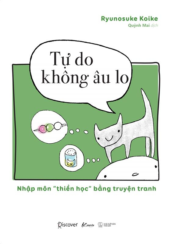 Tu Do Khong Au Lo - Nhap Mon "Thien Hoc" Bang Truyen Tranh