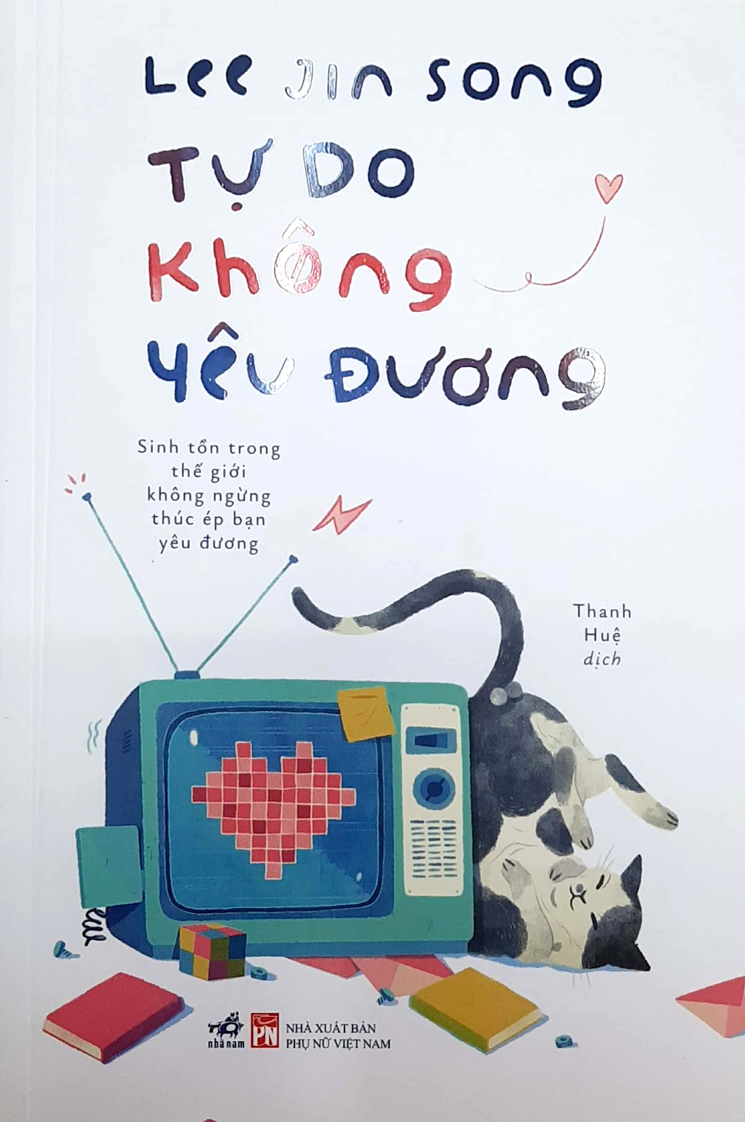 tự do không yêu đương