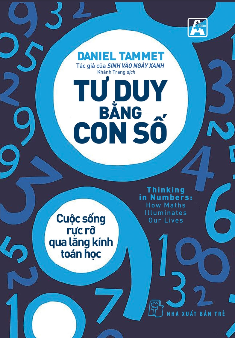 tư duy bằng con số - cuộc sống rực rỡ qua lăng kính toán học
