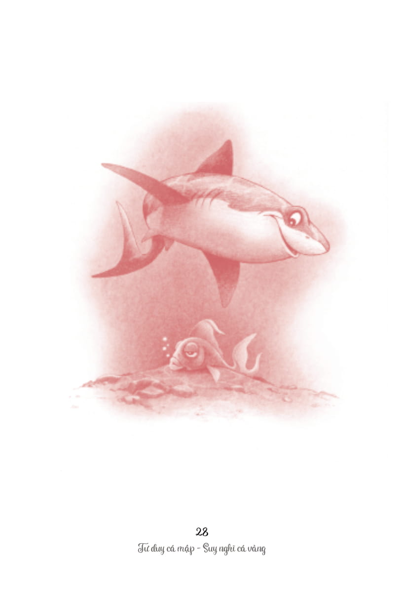 tư duy cá mập - suy nghĩ cá vàng (tái bản 2022)